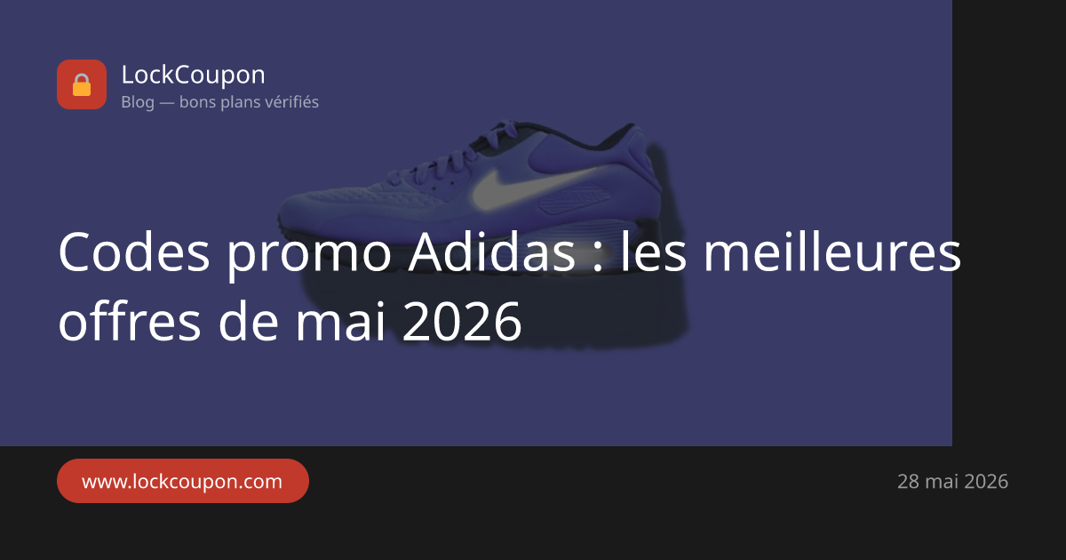 Codes promo Adidas : les meilleures offre… | LockCoupon